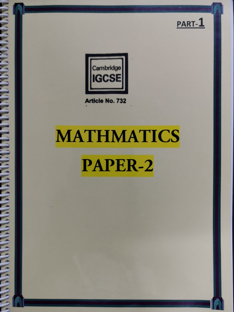 Igsce mathematics paper 2 (Parts 1 and 2)