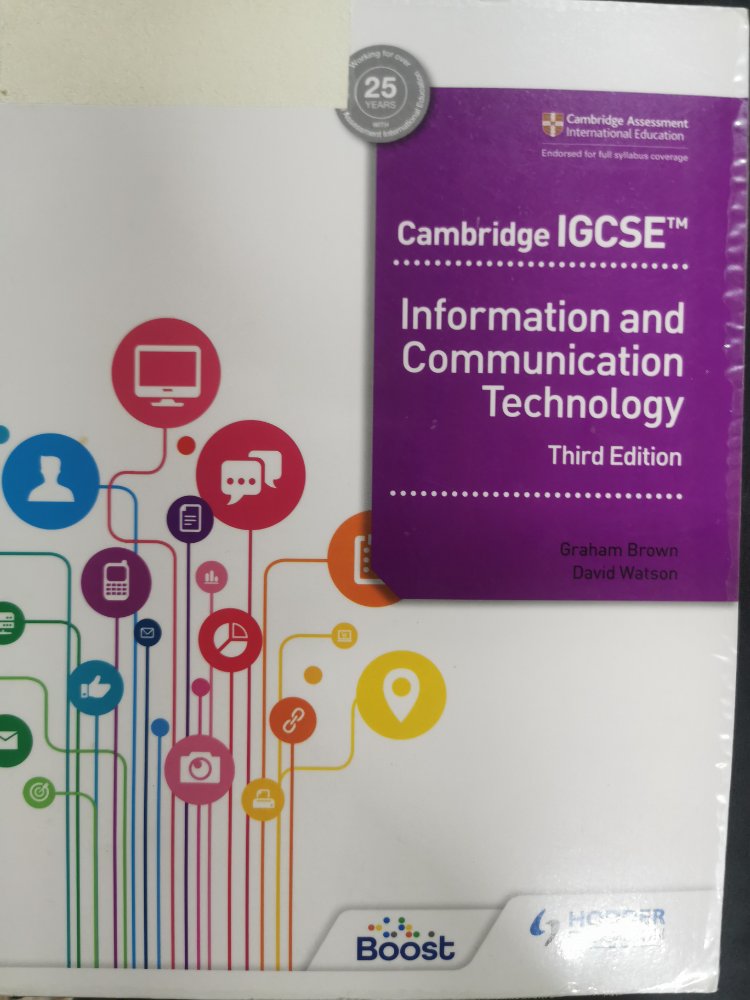 Information and Communication Technology Cambridge IGCSE  third edition